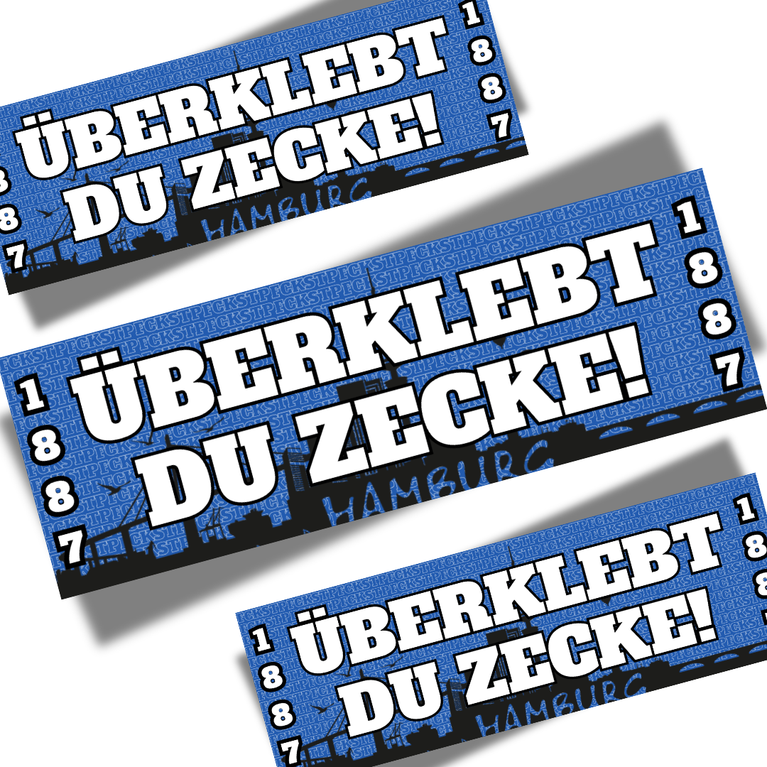 Aufkleber "Überklebt du Zecke!"